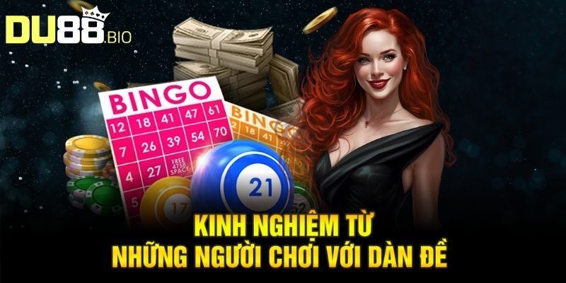 Dàn Đề Bất Bại: Bí Quyết Tăng Xác Suất Trúng Thưởng 5 Kinh nghiệm từ những người chơi với dàn đề